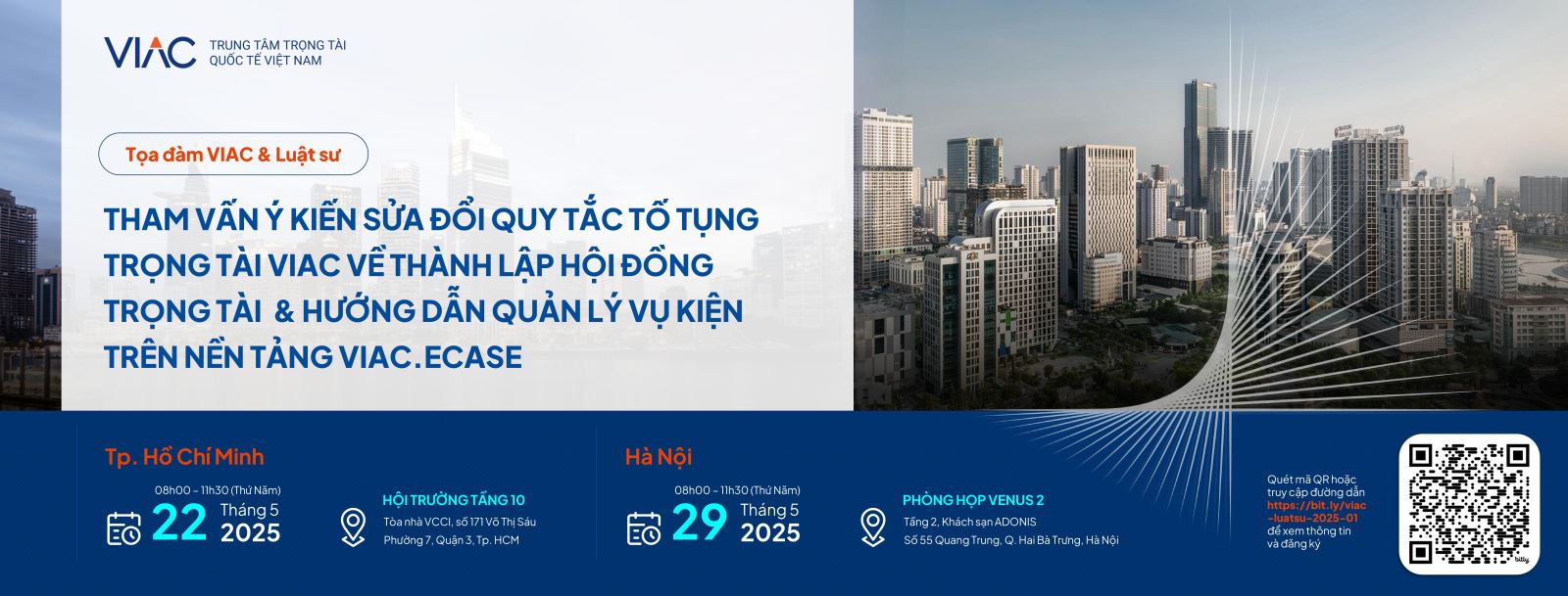 Luật sư CDR Counsels tham gia buổi tọa đàm về tham vấn ý kiến sửa đổi Quy tắc tố tụng trọng tài VIAC về thành lập Hội đồng trọng tài & hướng dẫn quản lý vụ kiện trên nền tảng VIAC.ECASE